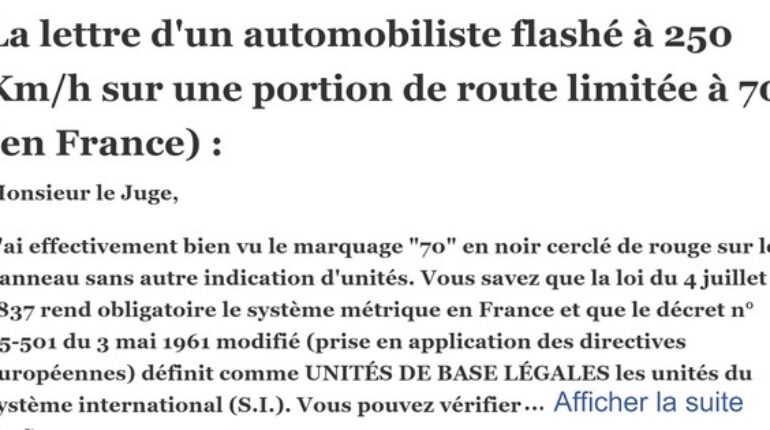 La lettre d’un automobiliste flashé à 250 Km/h sur une portion de route limitée à 70 (en France)