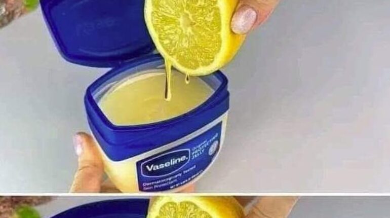 citron Déshydratation Éclat de la peau Soin de la peau Taches brunes Teint unifié Vaseline