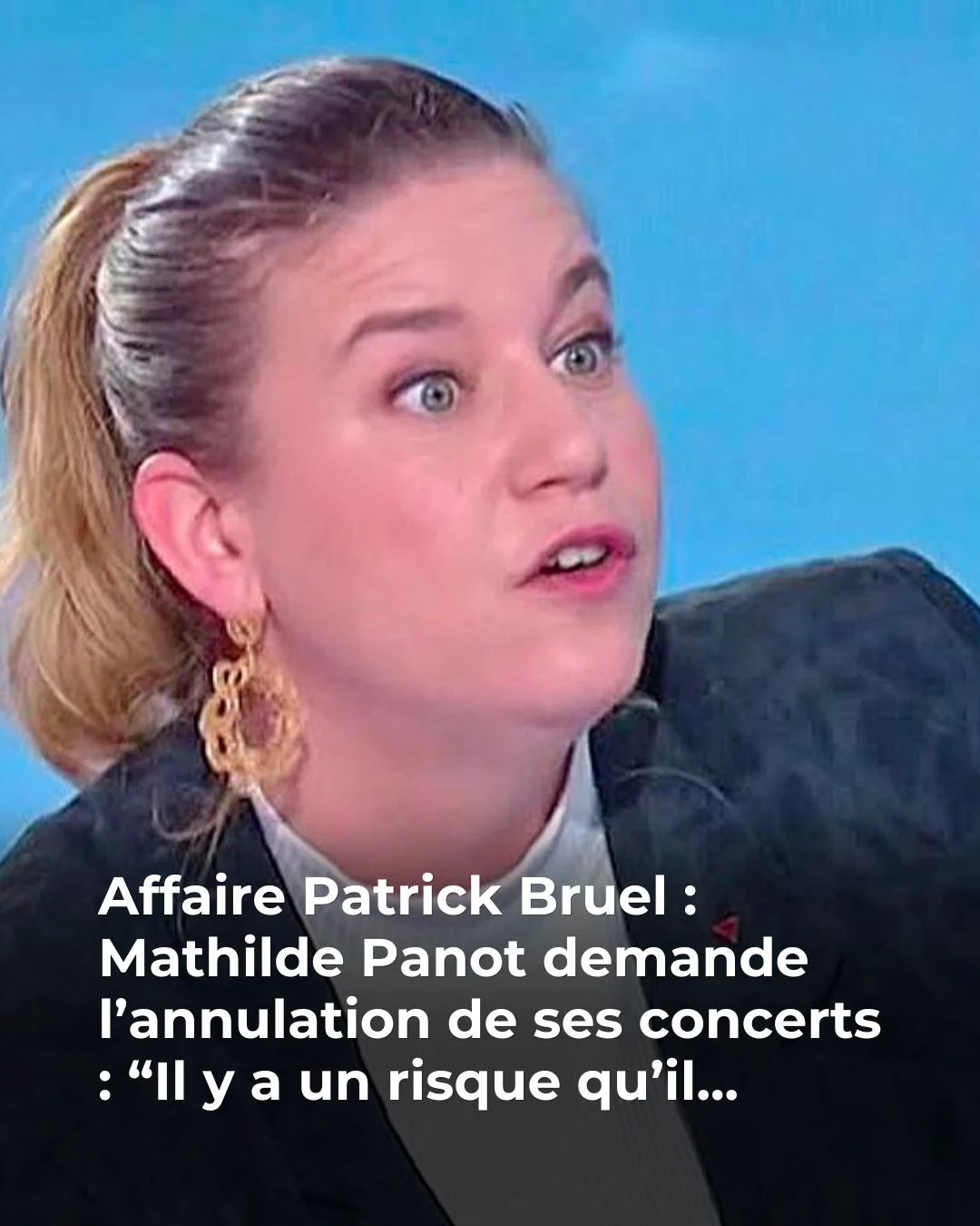 Affaire Bruel : Mathilde Panot réclame l&rsquo;annulation de la tournée