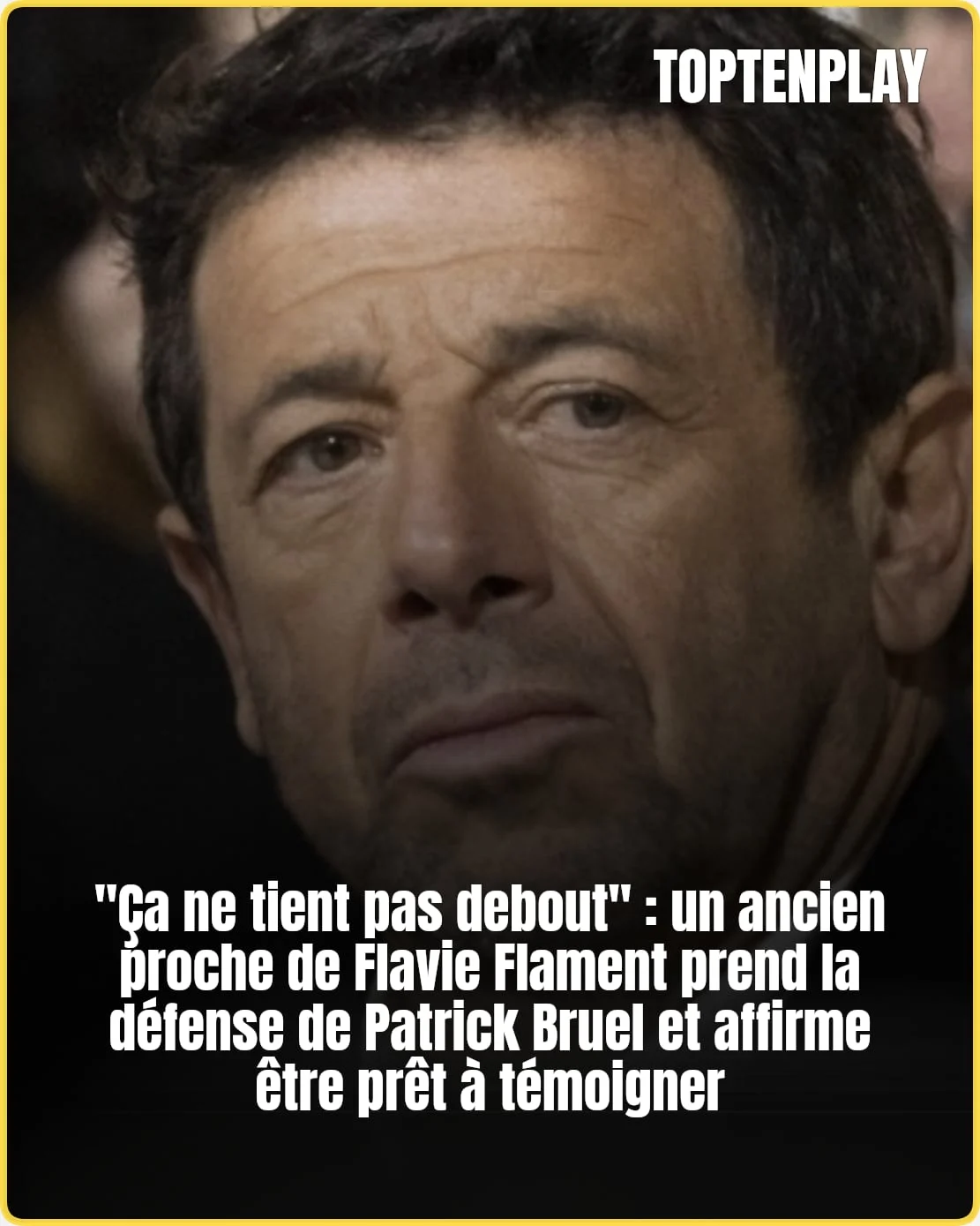 Un soutien inattendu pour Patrick Bruel, révélations à venir.