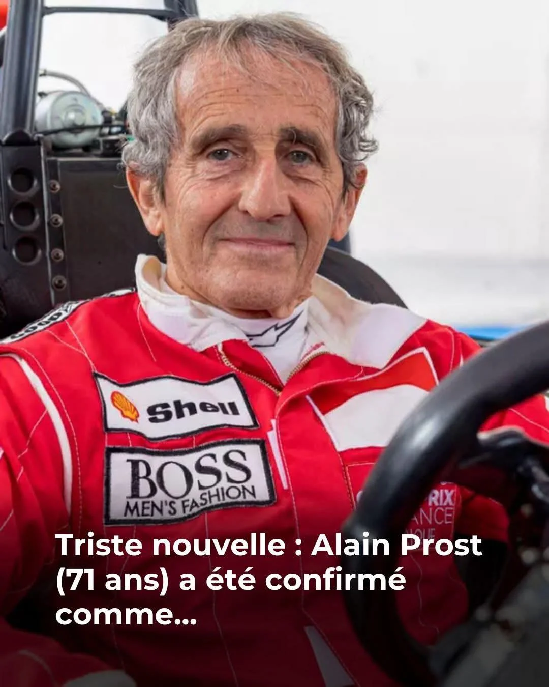 Triste nouvelle : Alain Prost a été confirmé comme...Voir plus