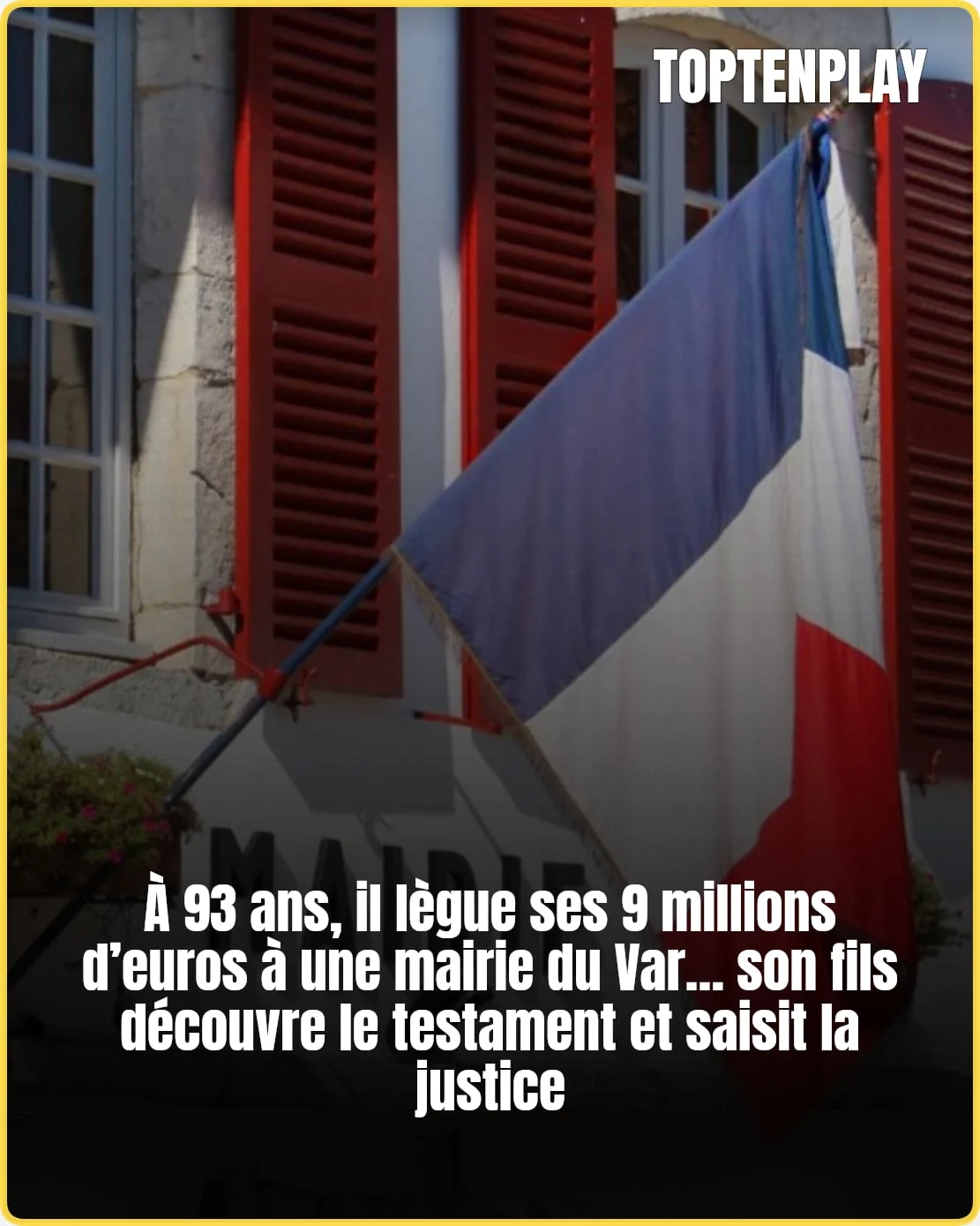 Au Pradet, un héritage de 9 millions d’euros contesté