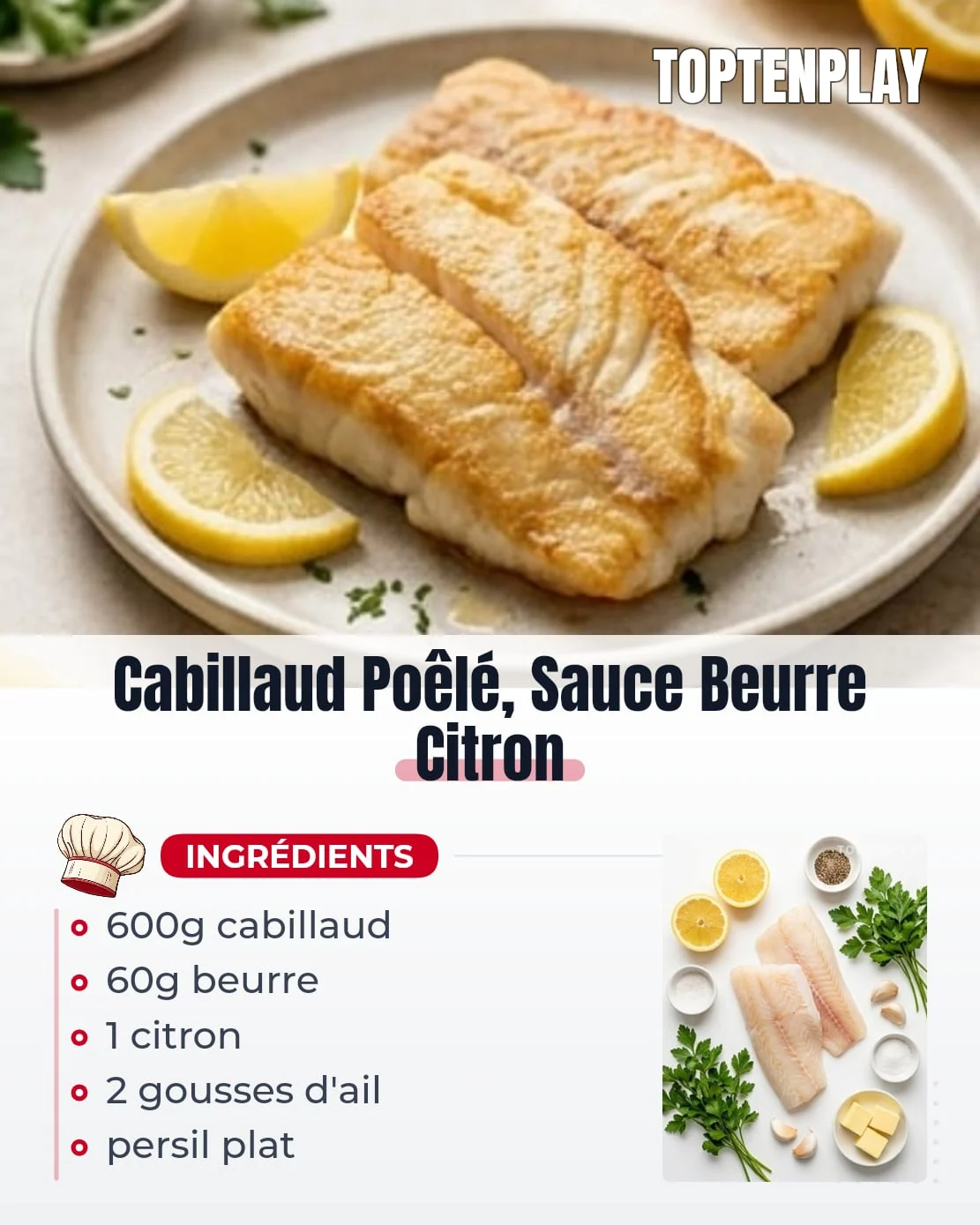 Cabillaud Poêlé, Sauce Beurre Citron