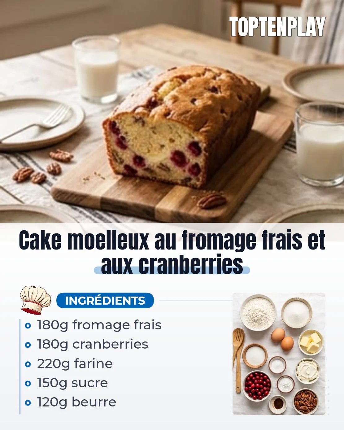 Cake moelleux au fromage frais et aux cranberries