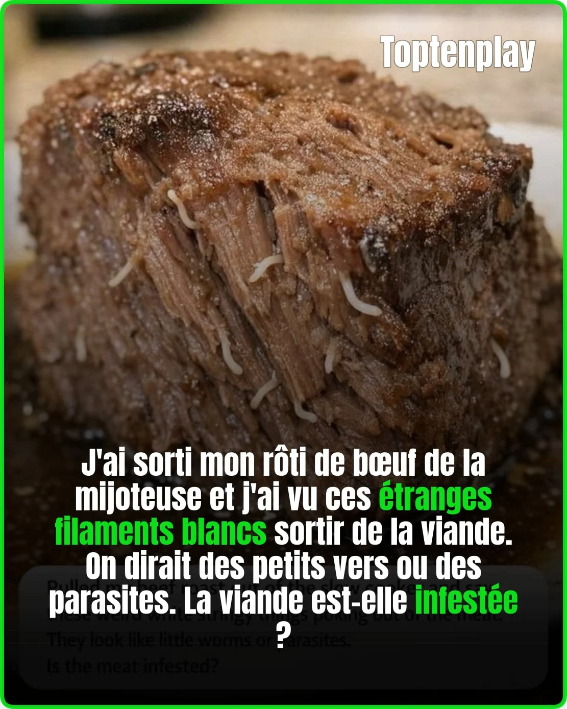 Ces fils blancs dans votre rôti de bœuf : parasites ou phénomène normal ?