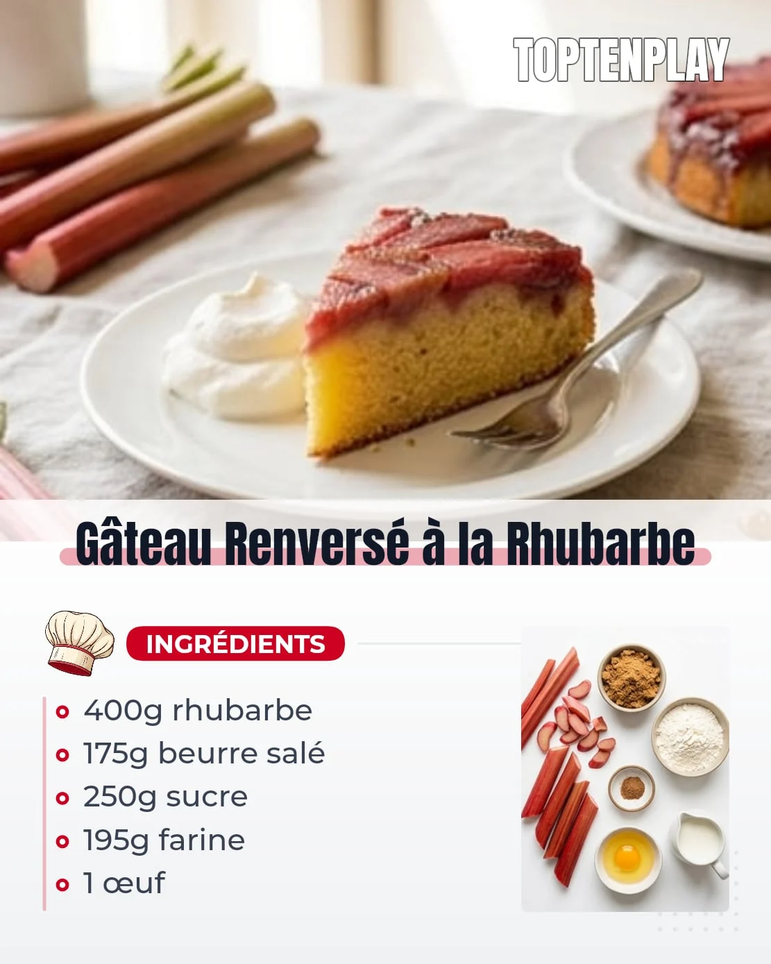 Gâteau Renversé à la Rhubarbe