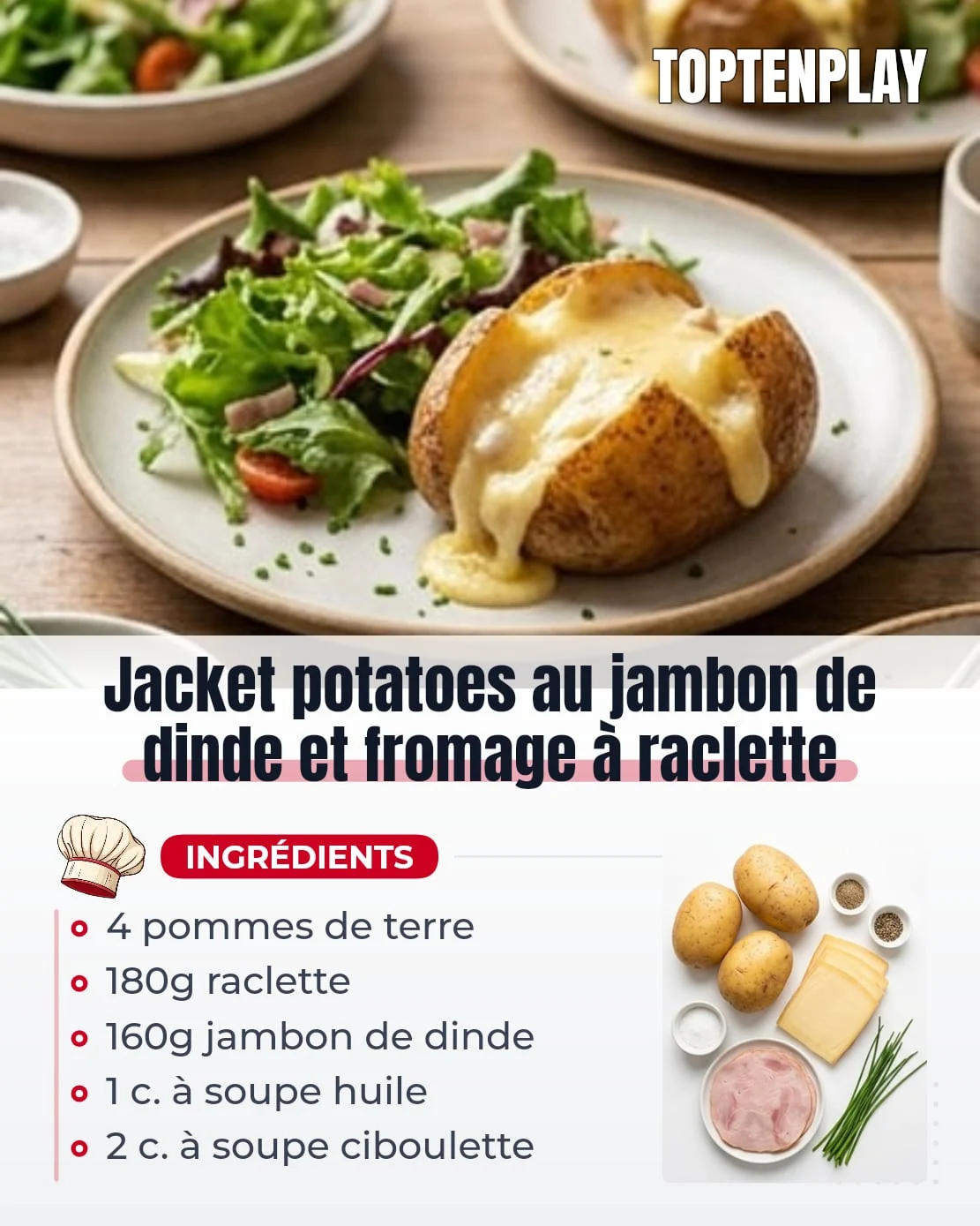 Jacket potatoes au jambon de dinde et fromage à raclette