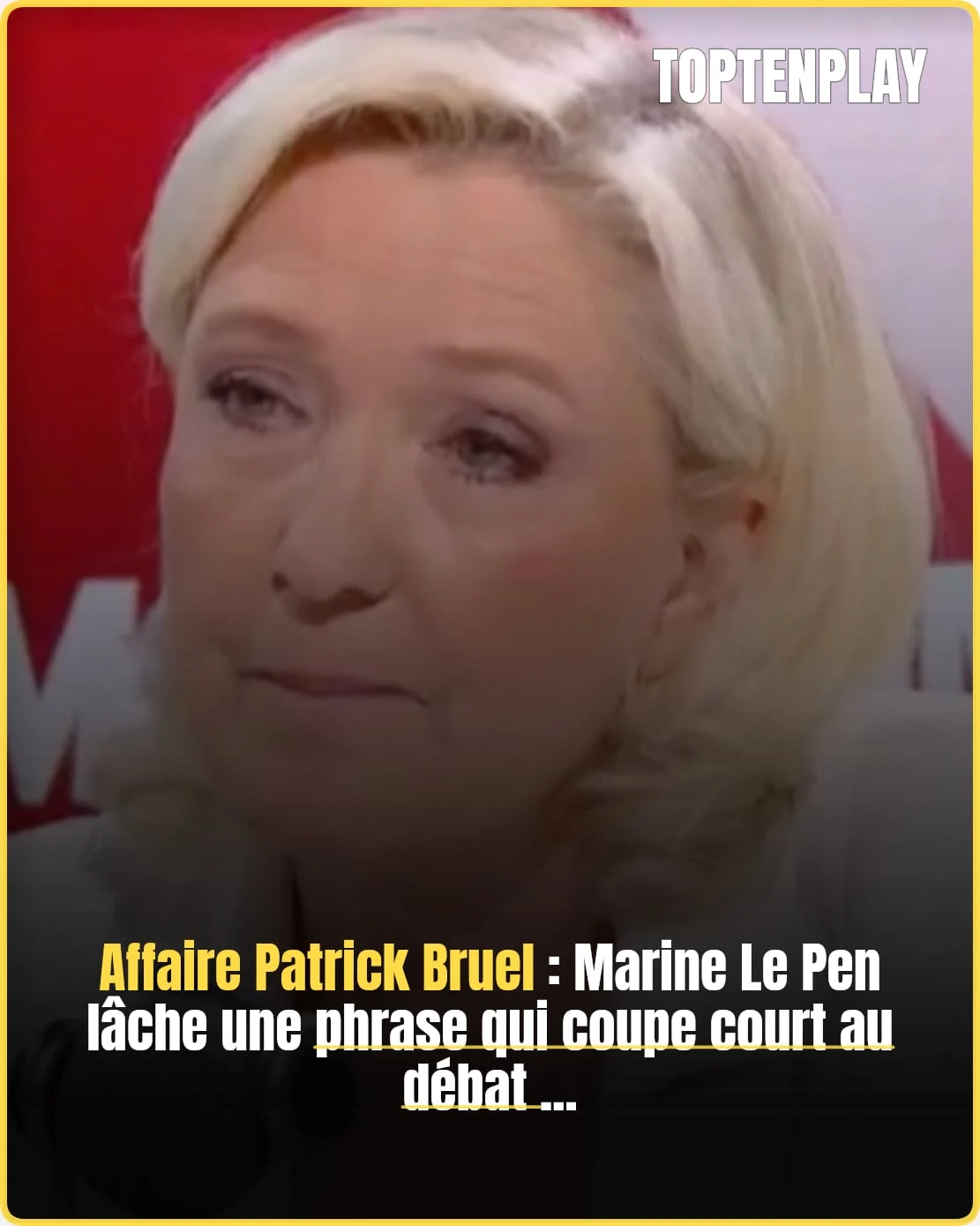Marine Le Pen critique vivement Patrick Bruel sur BFMTV. 🚨