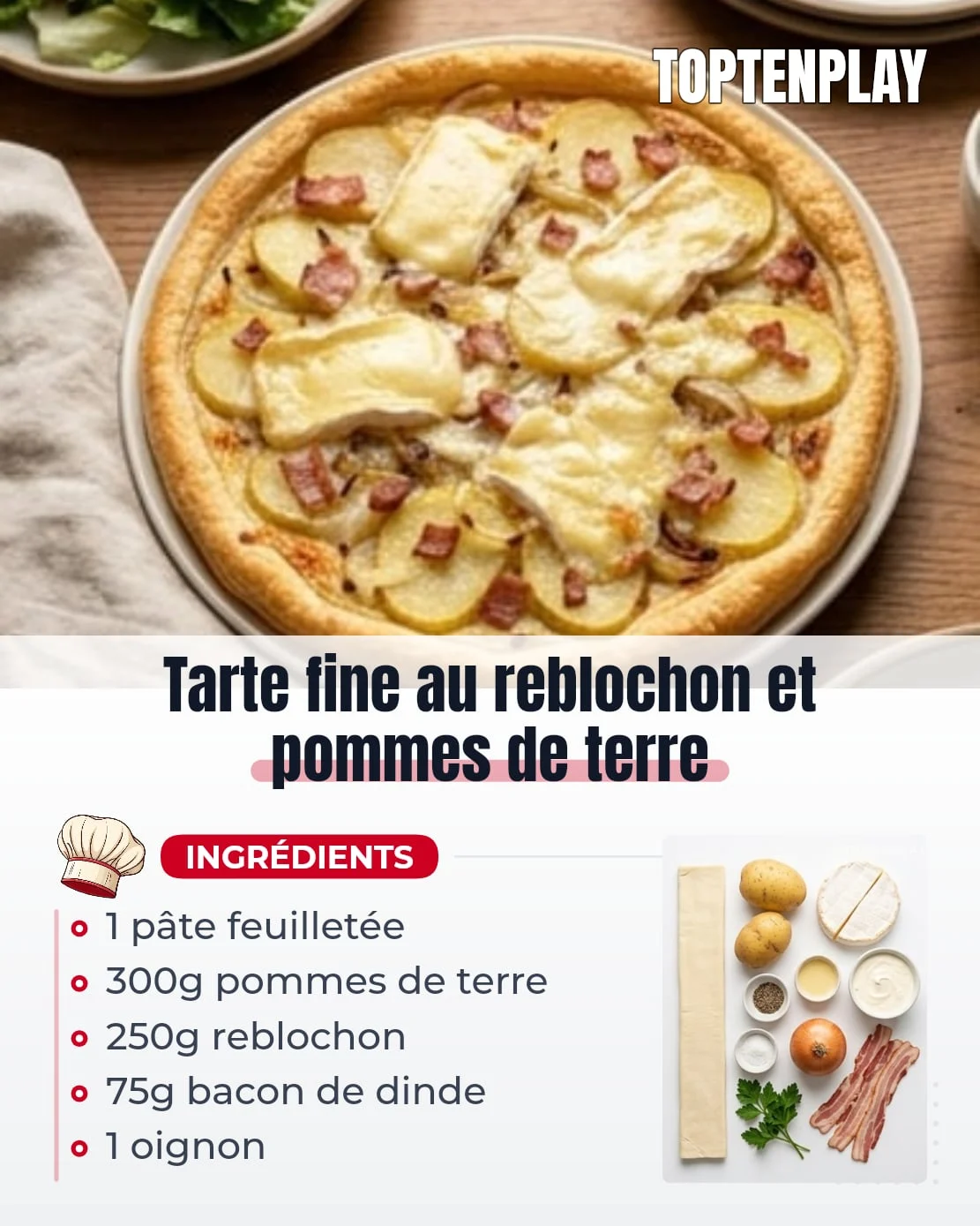 Tarte fine au reblochon et pommes de terre