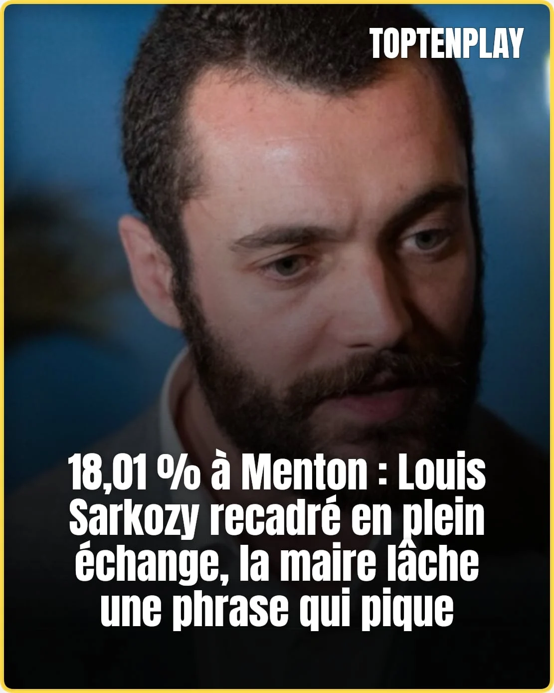 À Menton, Louis Sarkozy recadré après ses 18,01 %