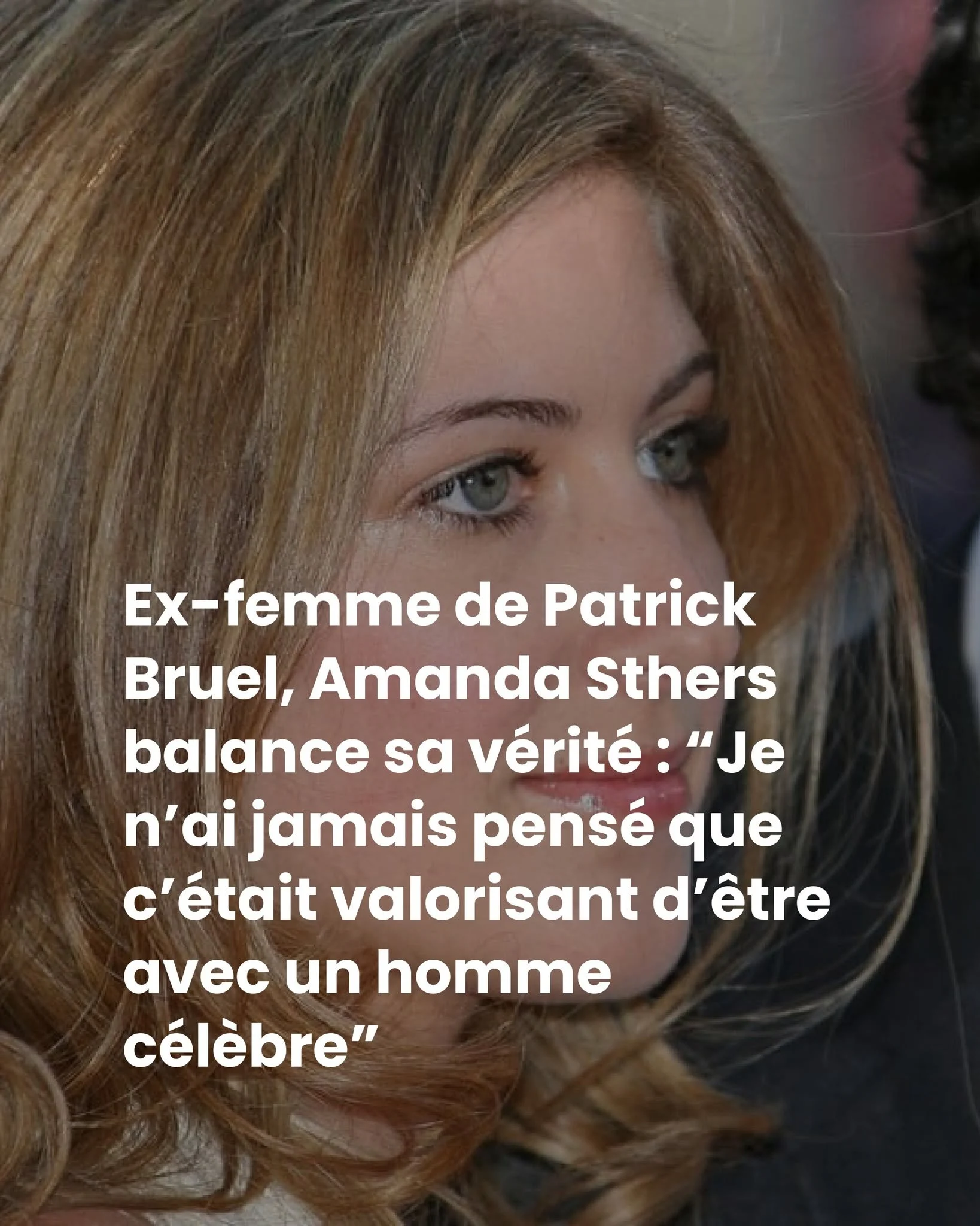 Amanda Sthers : «Jamais pensé que c&rsquo;était valorisant d&rsquo;être avec un homme célèbre»