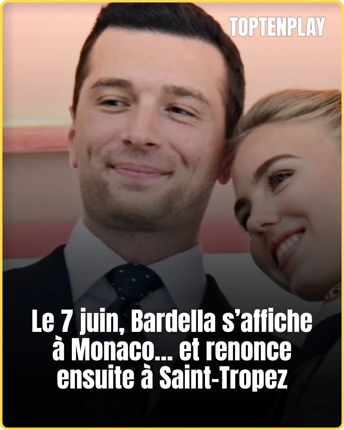 Bardella aurait renoncé à Saint-Tropez cet été