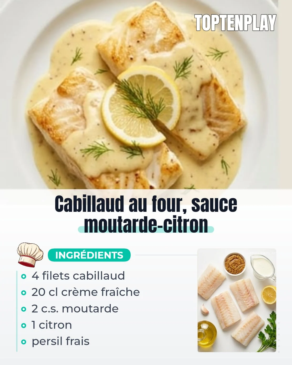 Cabillaud au four, sauce moutarde-citron