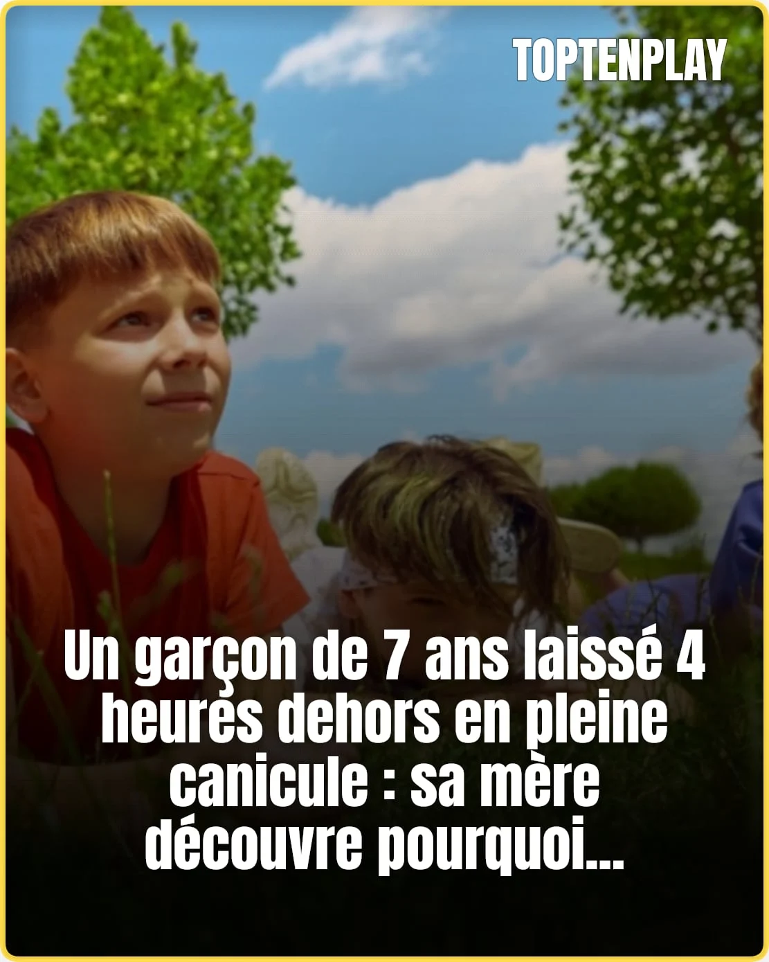 Canicule : 4 heures dehors, le récit qui alerte les parents