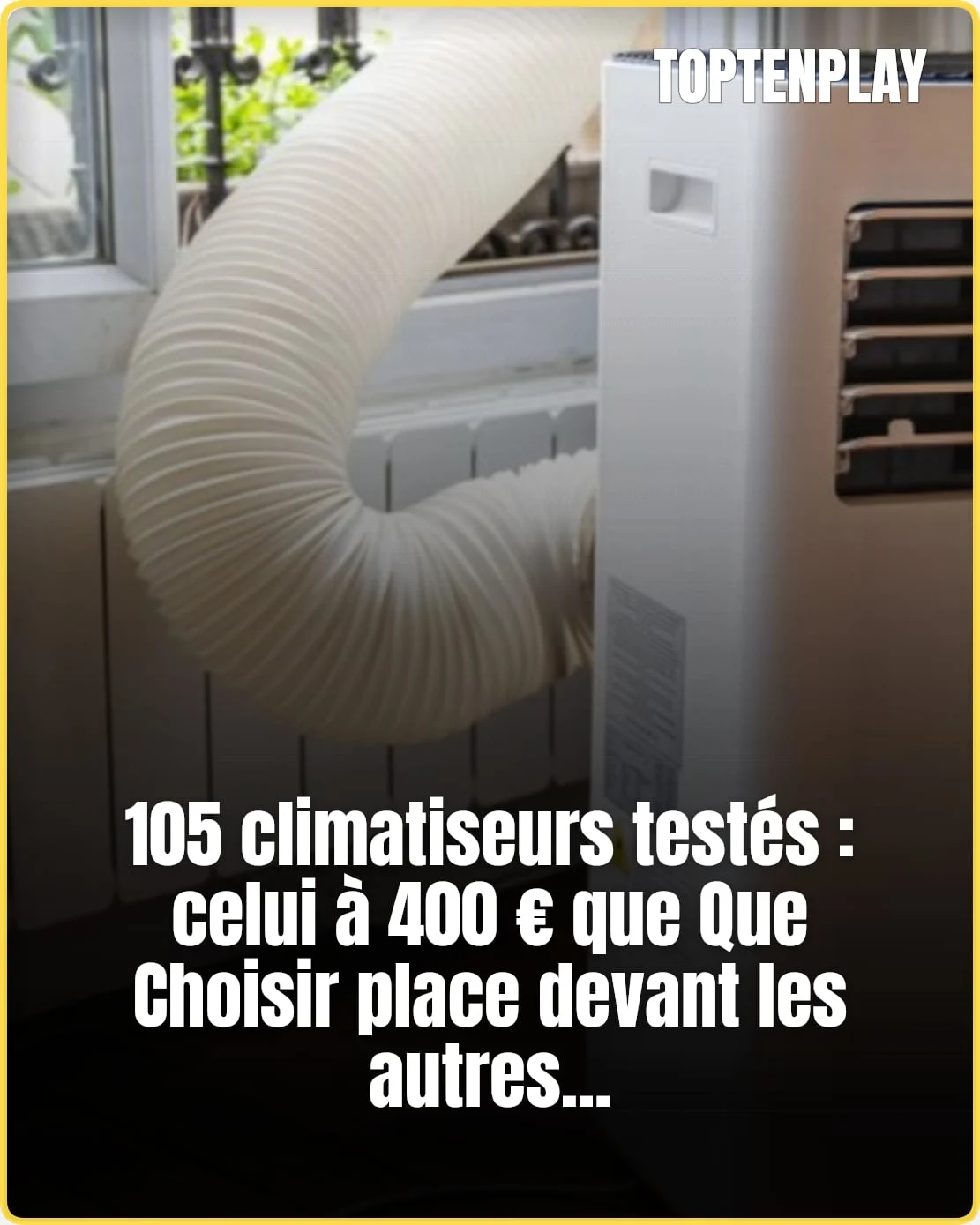 Canicule : le climatiseur à 400 € distingué par Que Choisir