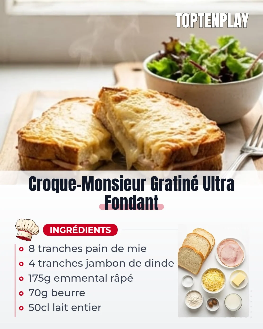 Croque-Monsieur Gratiné Ultra Fondant
