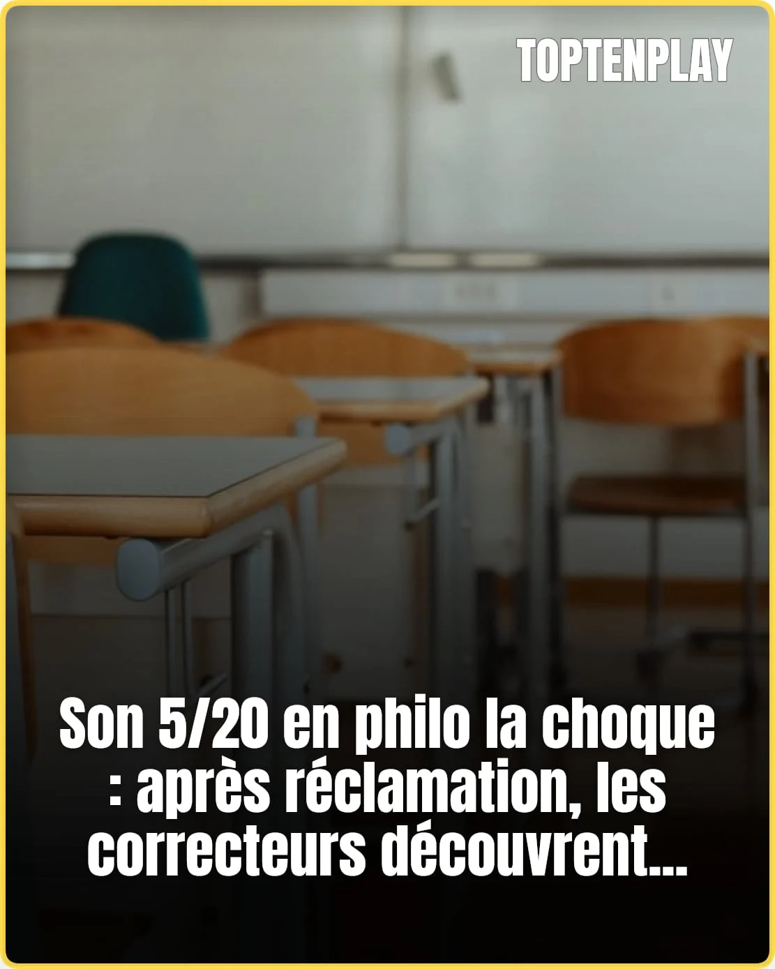 De 5/20 à 20/20 en philo : la réclamation qui change tout