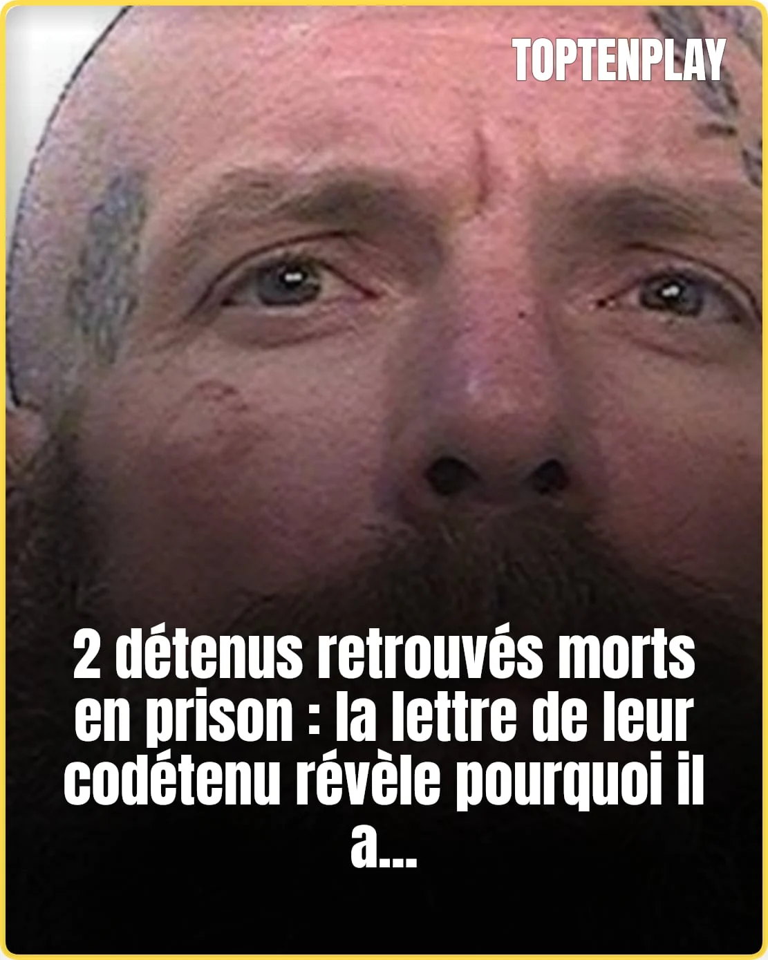 Deux morts en prison : ce que le détenu a écrit
