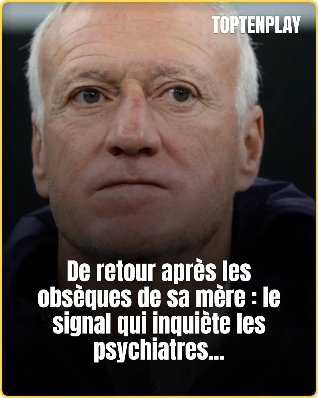 Didier Deschamps face au risque du deuil hyperactif