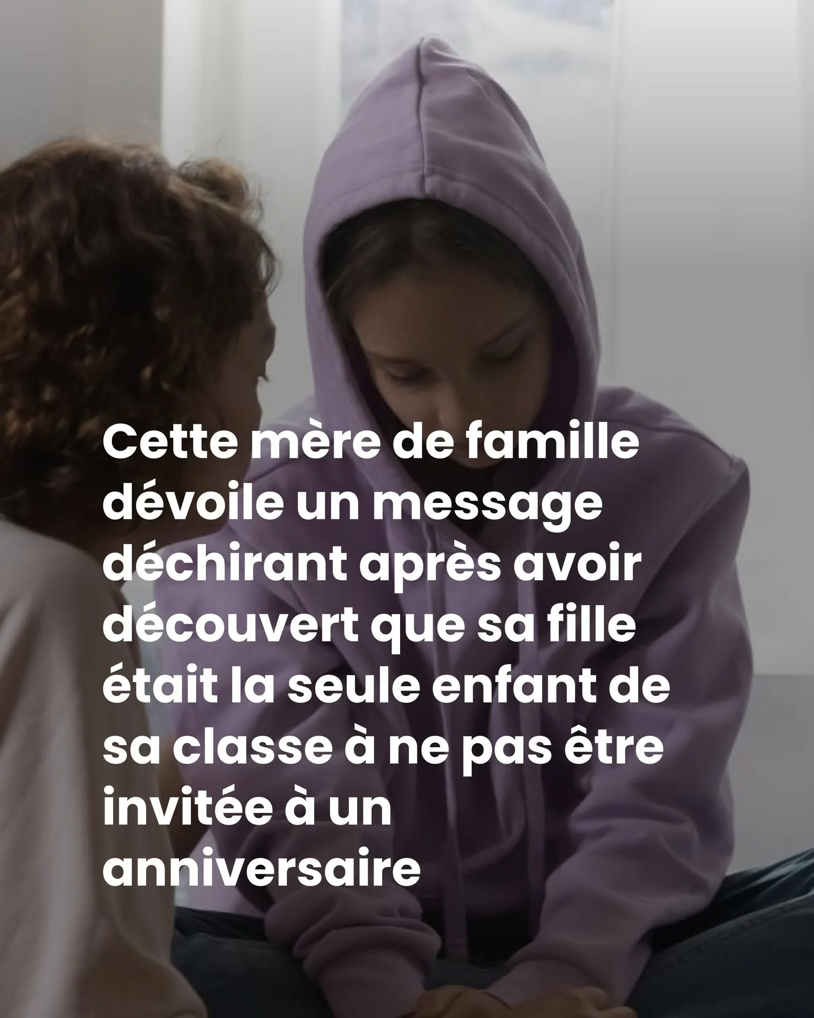Exclue d&rsquo;un anniversaire : le message déchirant d&rsquo;une mère