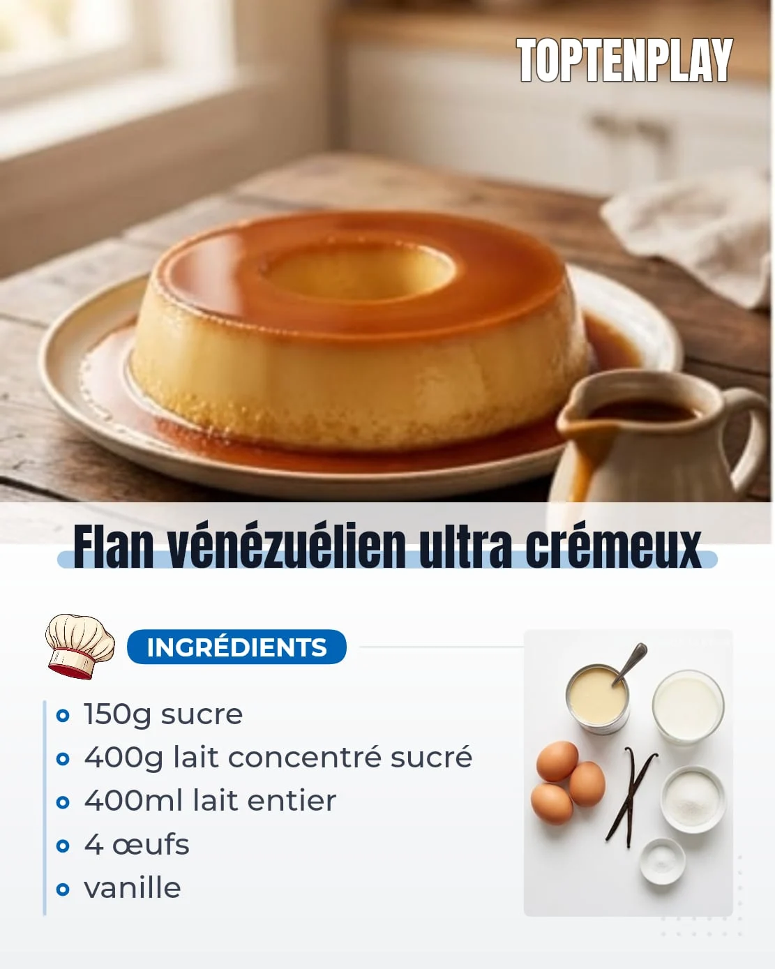 Flan vénézuélien ultra crémeux