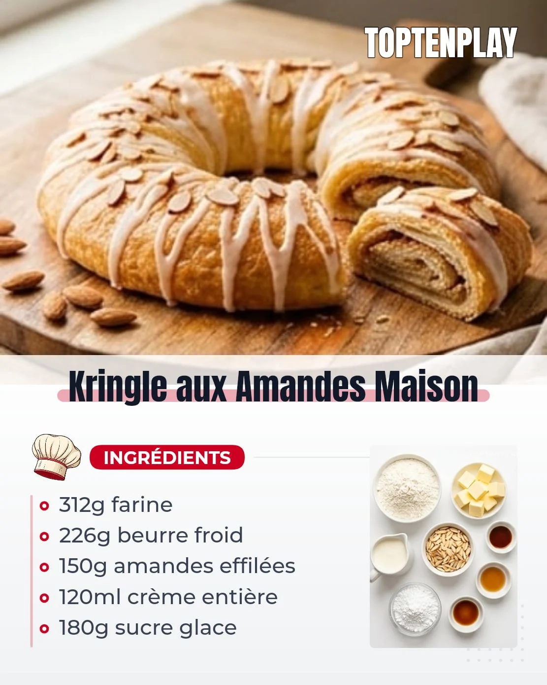 Kringle aux Amandes Maison