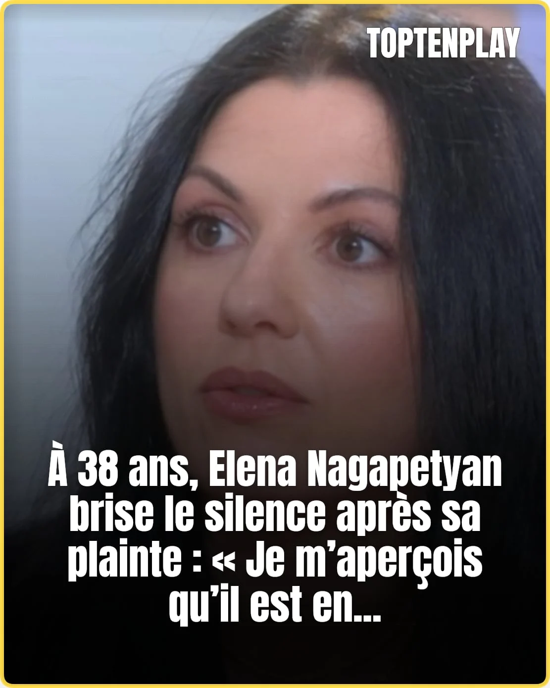 « Le silence protège les agresseurs » : Elena Nagapetyan parle