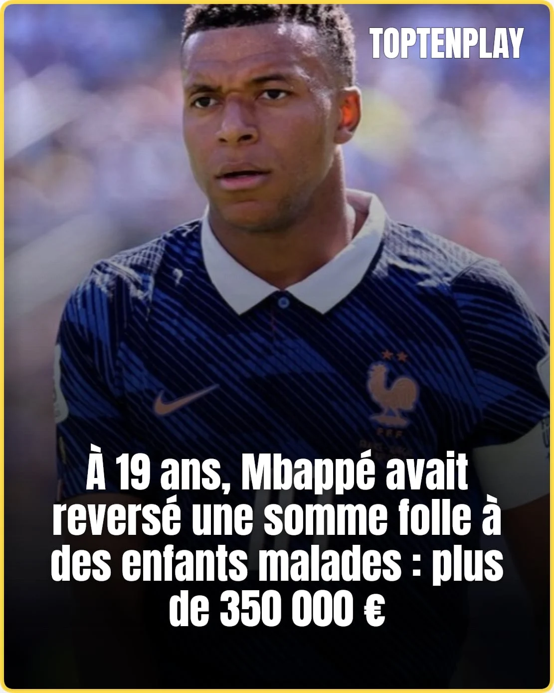 Mbappé : le don de 350 000 € qui refait surface