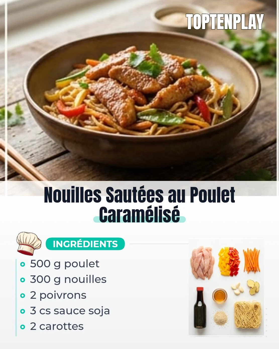 Nouilles Sautées au Poulet Caramélisé