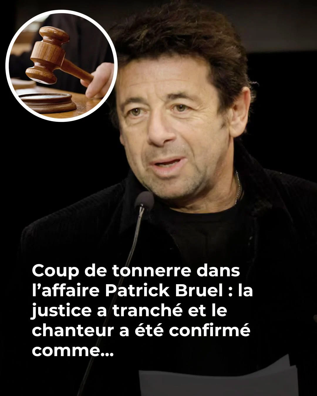 Patrick Bruel en garde à vue prolongée : ce que l&rsquo;on sait