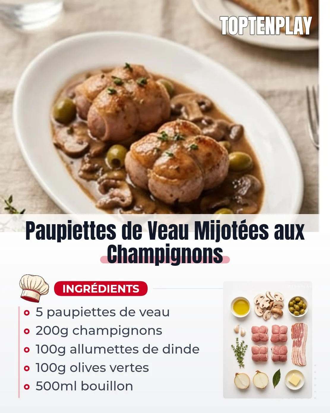 Paupiettes de Veau Mijotées aux Champignons