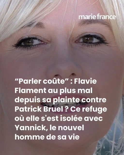 Plainte contre Bruel : Flavie Flament s&rsquo;isole à Biarritz avec Yannick