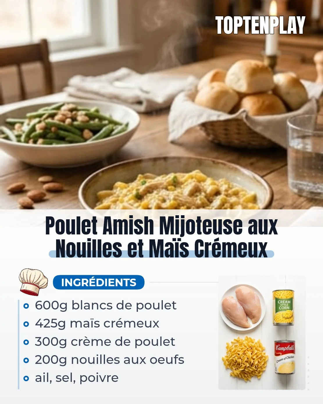 Poulet Amish Mijoteuse aux Nouilles et Maïs Crémeux