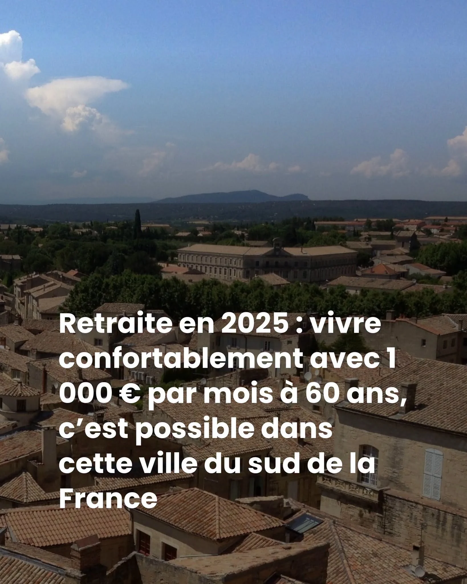 Retraite dans le Gard : vivre à Uzès pour 1 150 € par mois