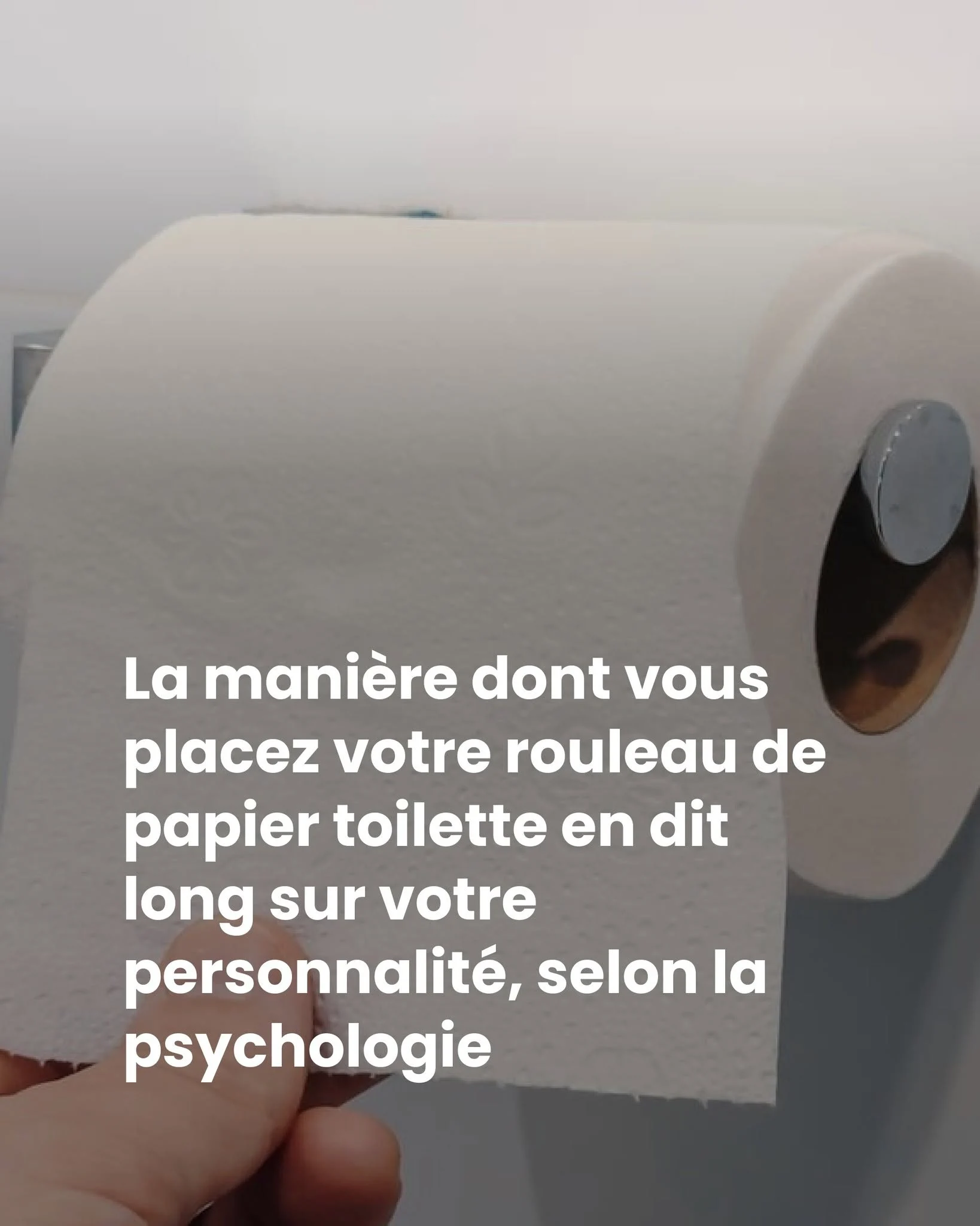 Rouleau de papier toilette : ce que votre façon de le placer révèle