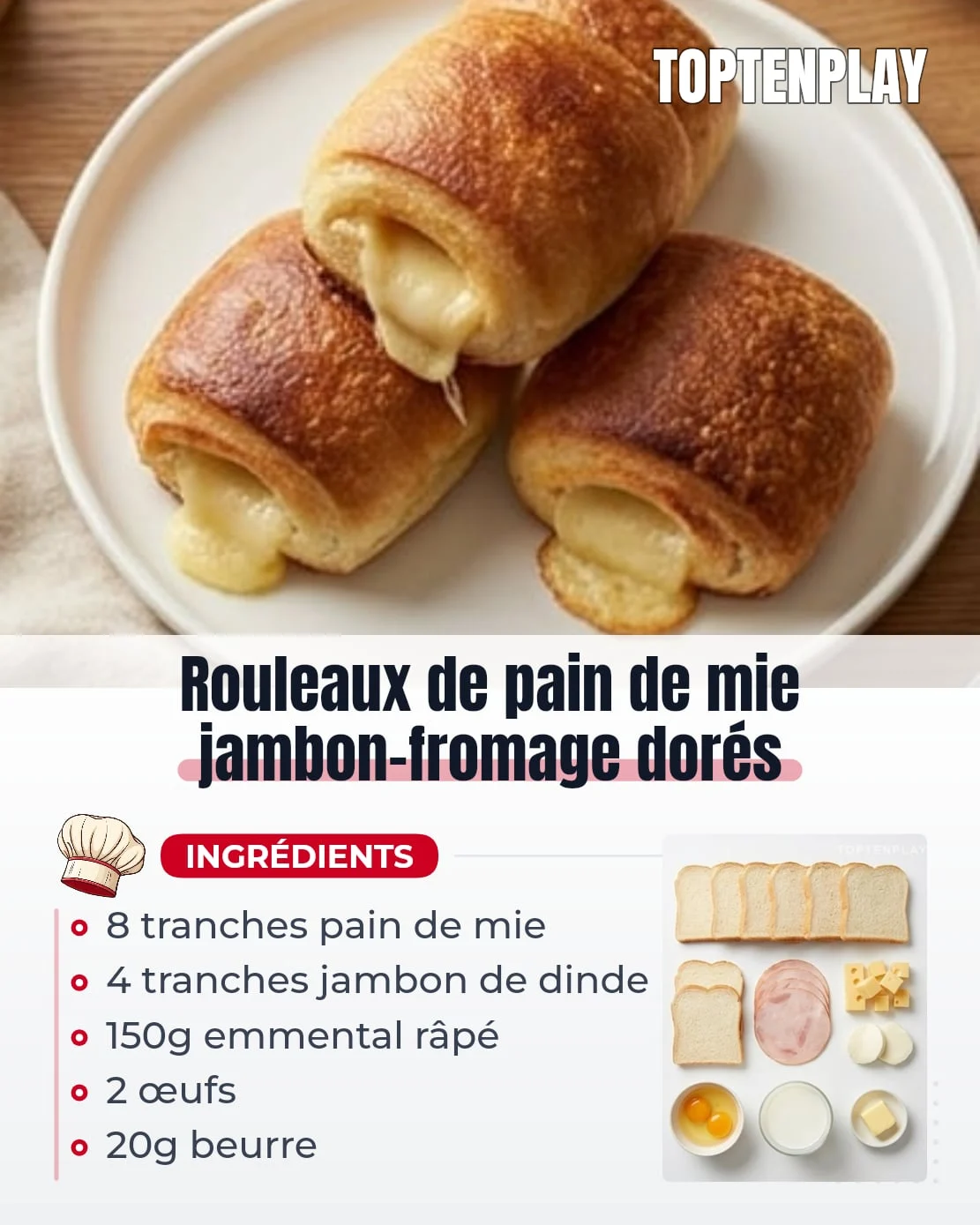 Rouleaux de pain de mie jambon-fromage dorés