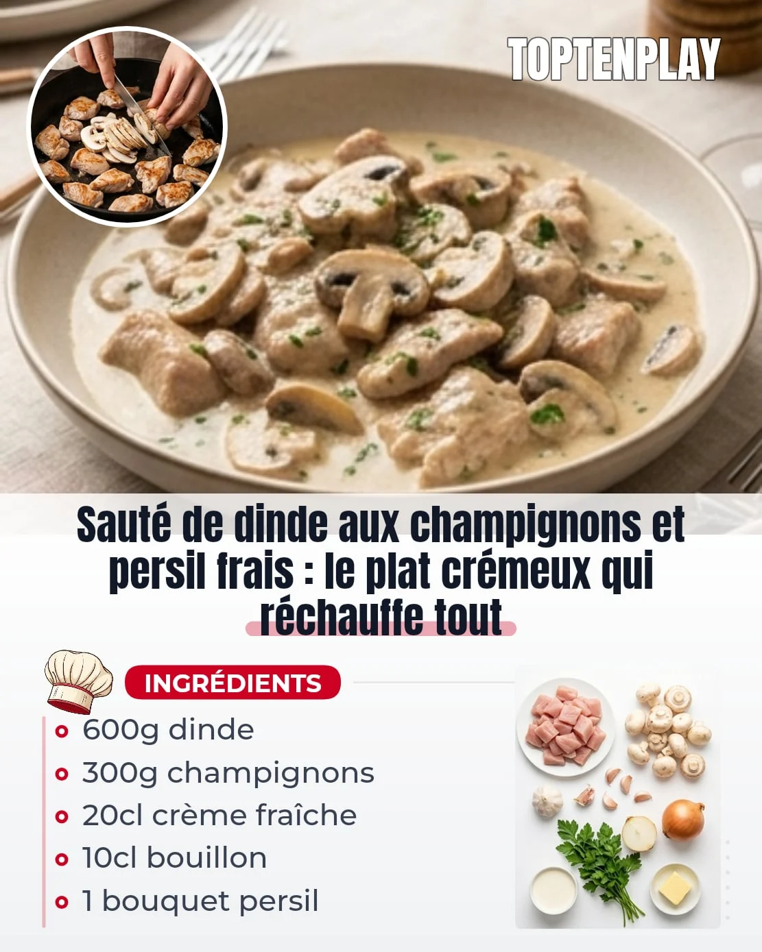Sauté de dinde aux champignons et persil frais : le plat crémeux qui réchauffe tout