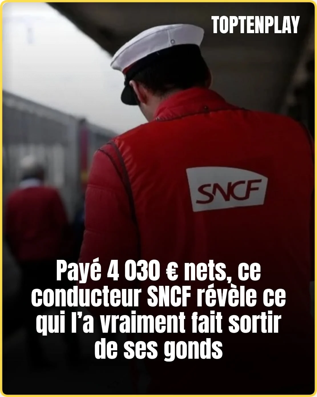 SNCF : payé 4 030 € nets, ce conducteur relance le débat