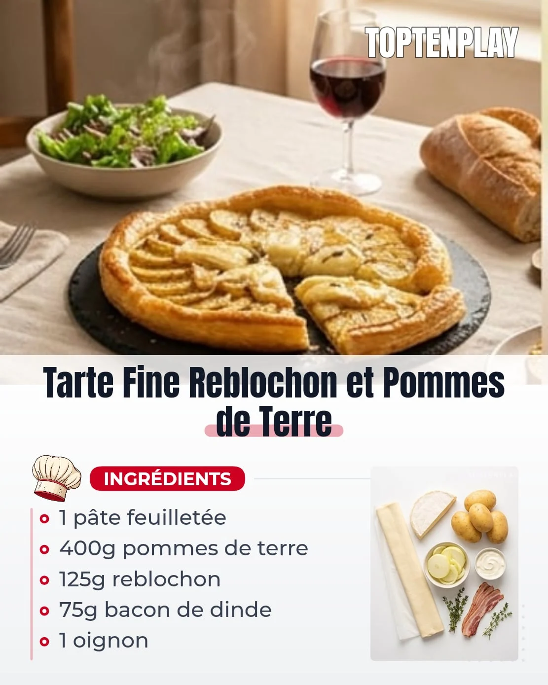 Tarte Fine Reblochon et Pommes de Terre