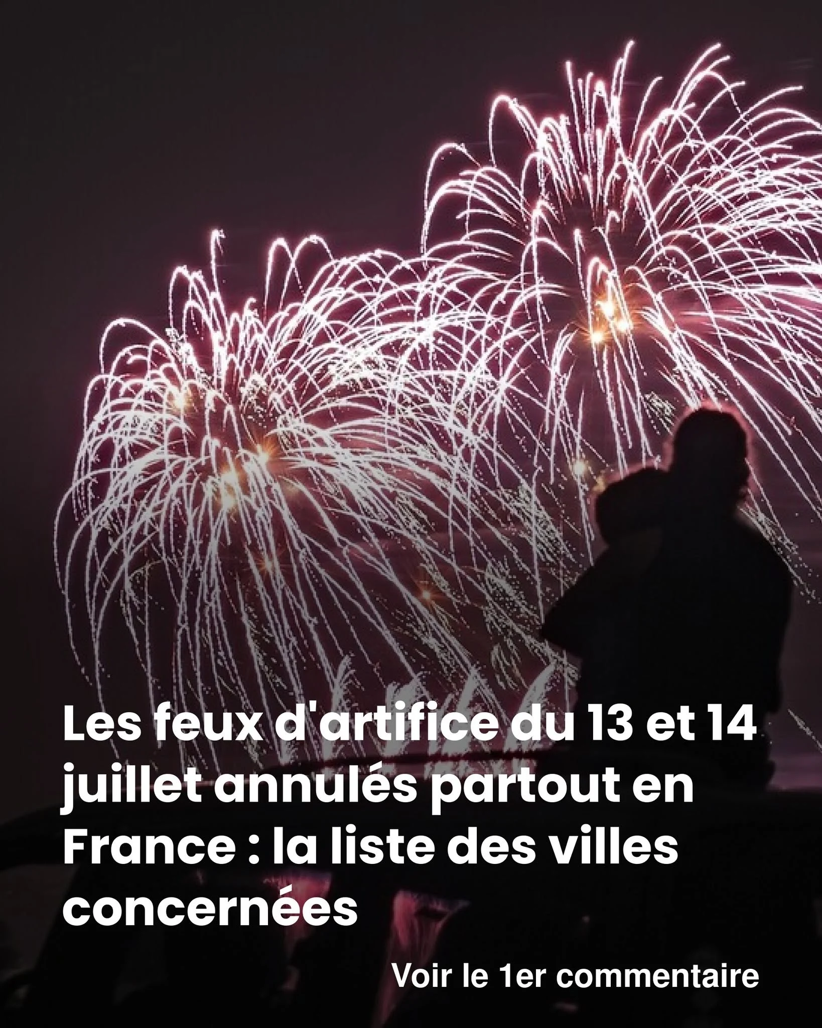 14 juillet 2026: canicule et incendies annulent les feux d&rsquo;artifice dans des dizaines de villes
