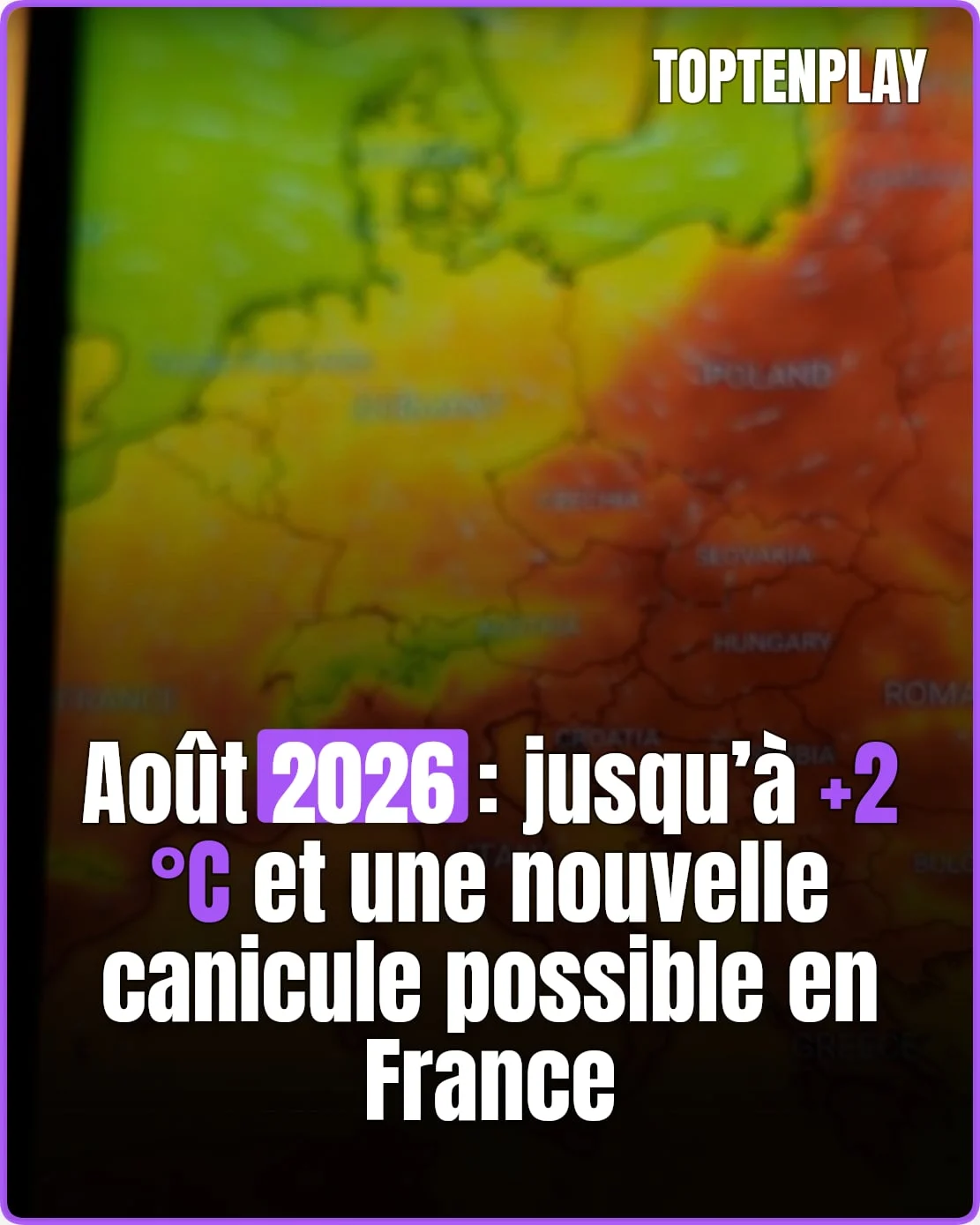Août 2026: jusqu’à +2 °C, une nouvelle canicule possible
