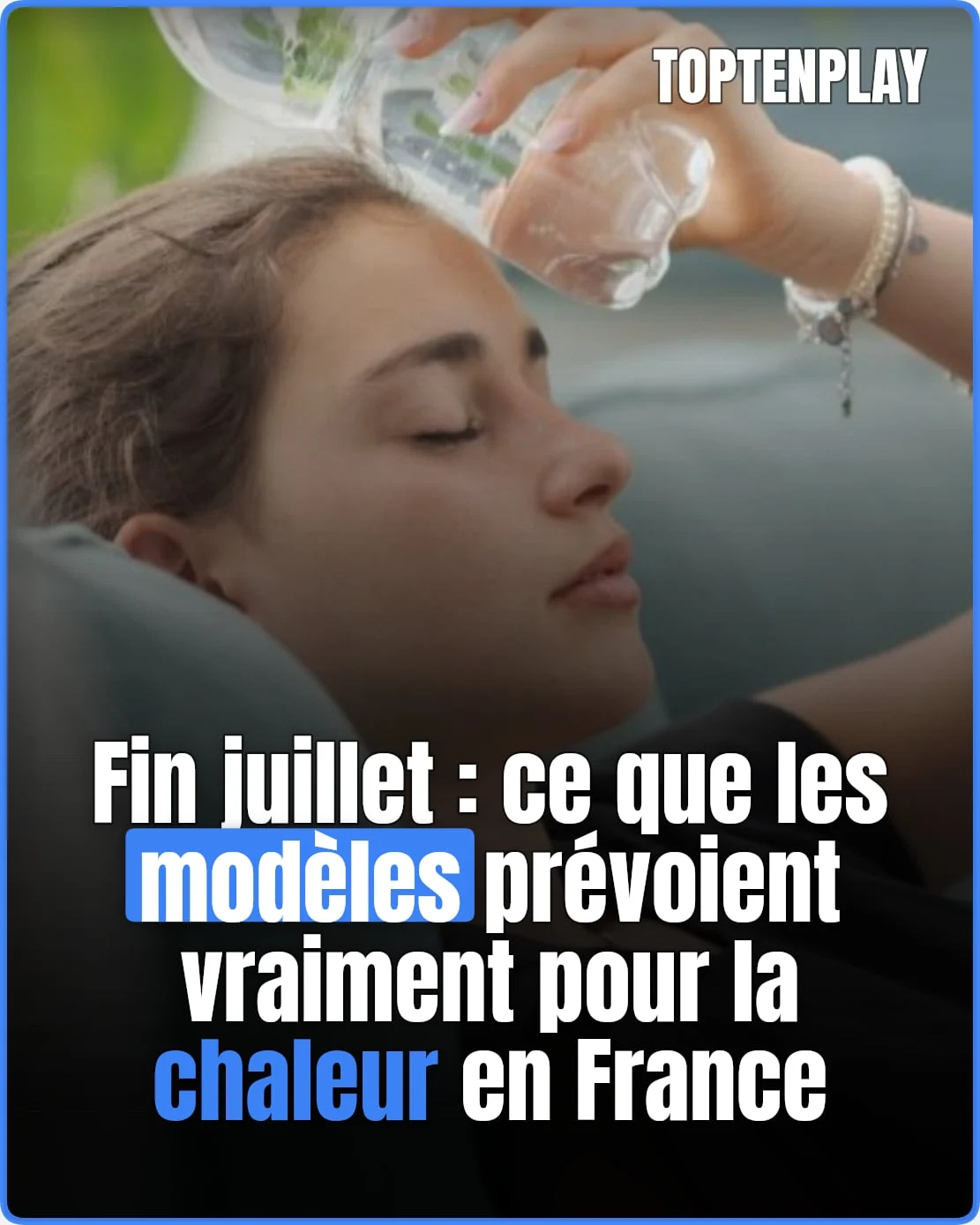 Canicule fin juillet: ce que prévoient vraiment les modèles