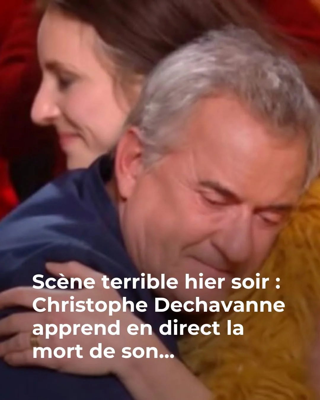 Dechavanne en larmes: sans nouvelles de son fils depuis 2013