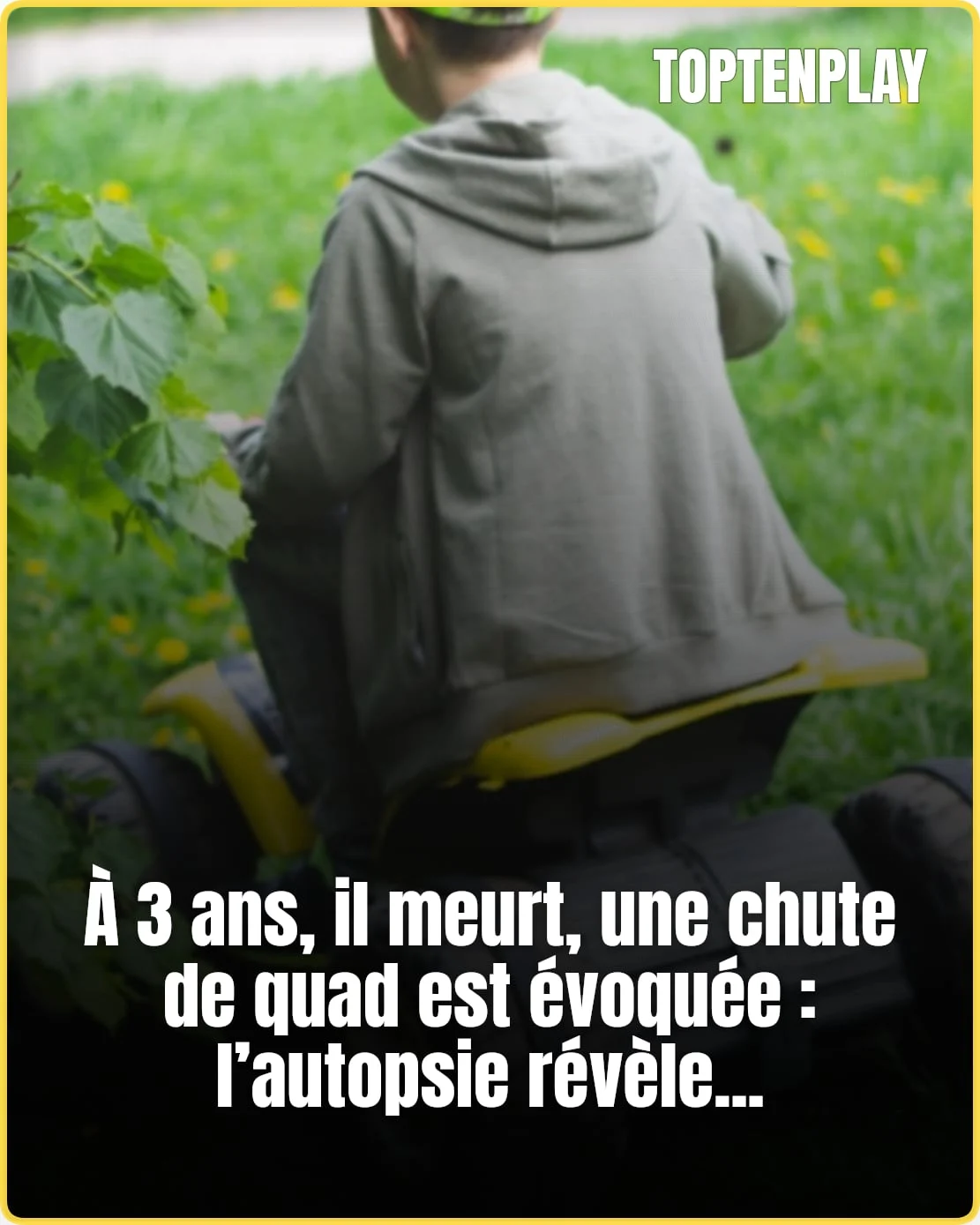 Enfant de 3 ans mort : la thèse du quad fragilisée
