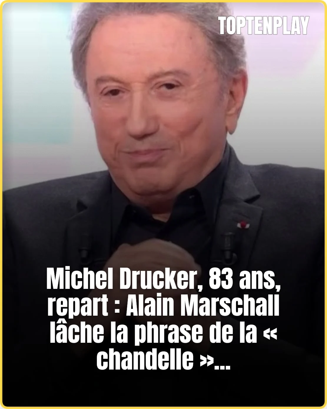 « Il faut savoir arrêter » : Alain Marschall vise Michel Drucker