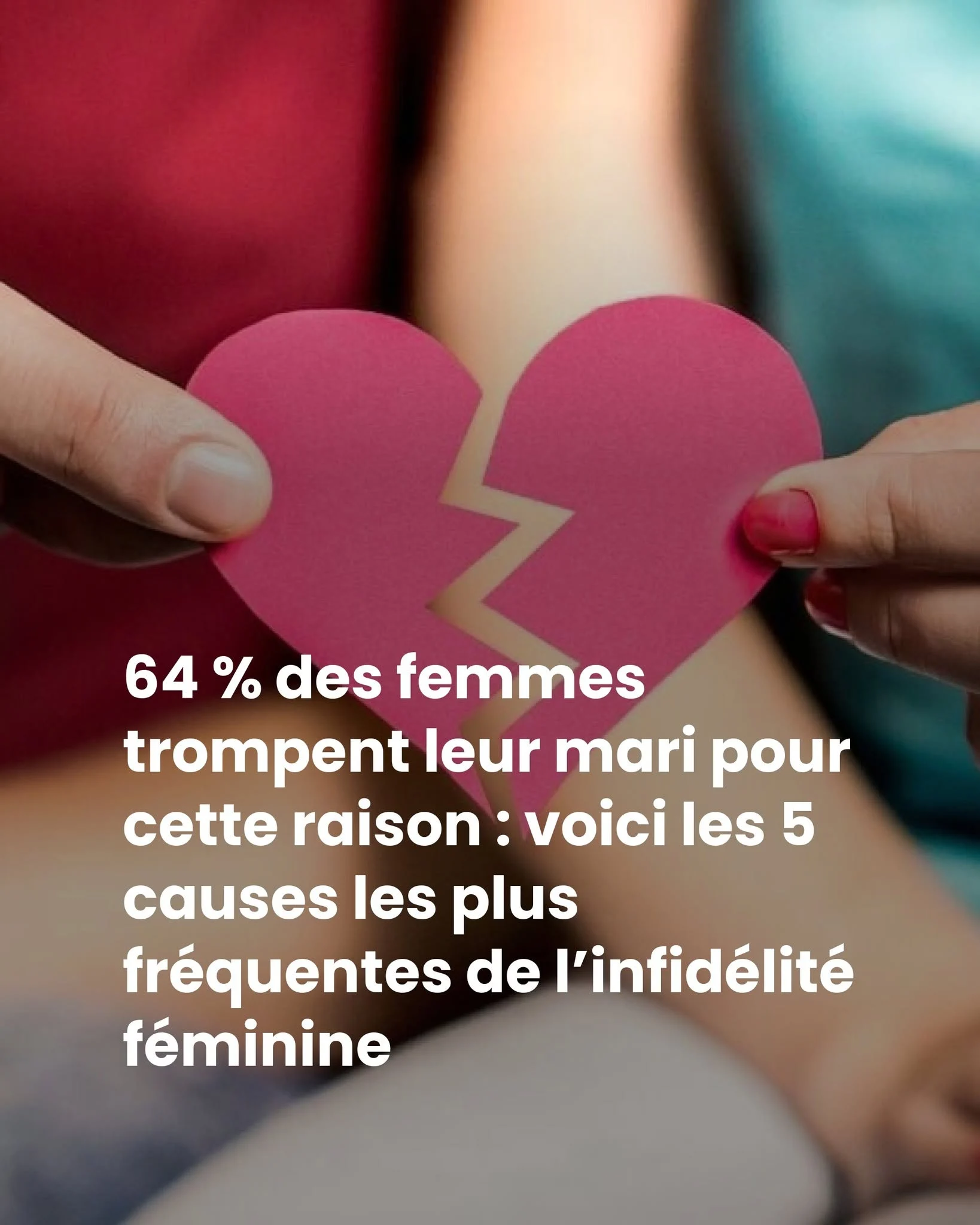 Infidélité féminine: 64 % des femmes trompent pour cette raison