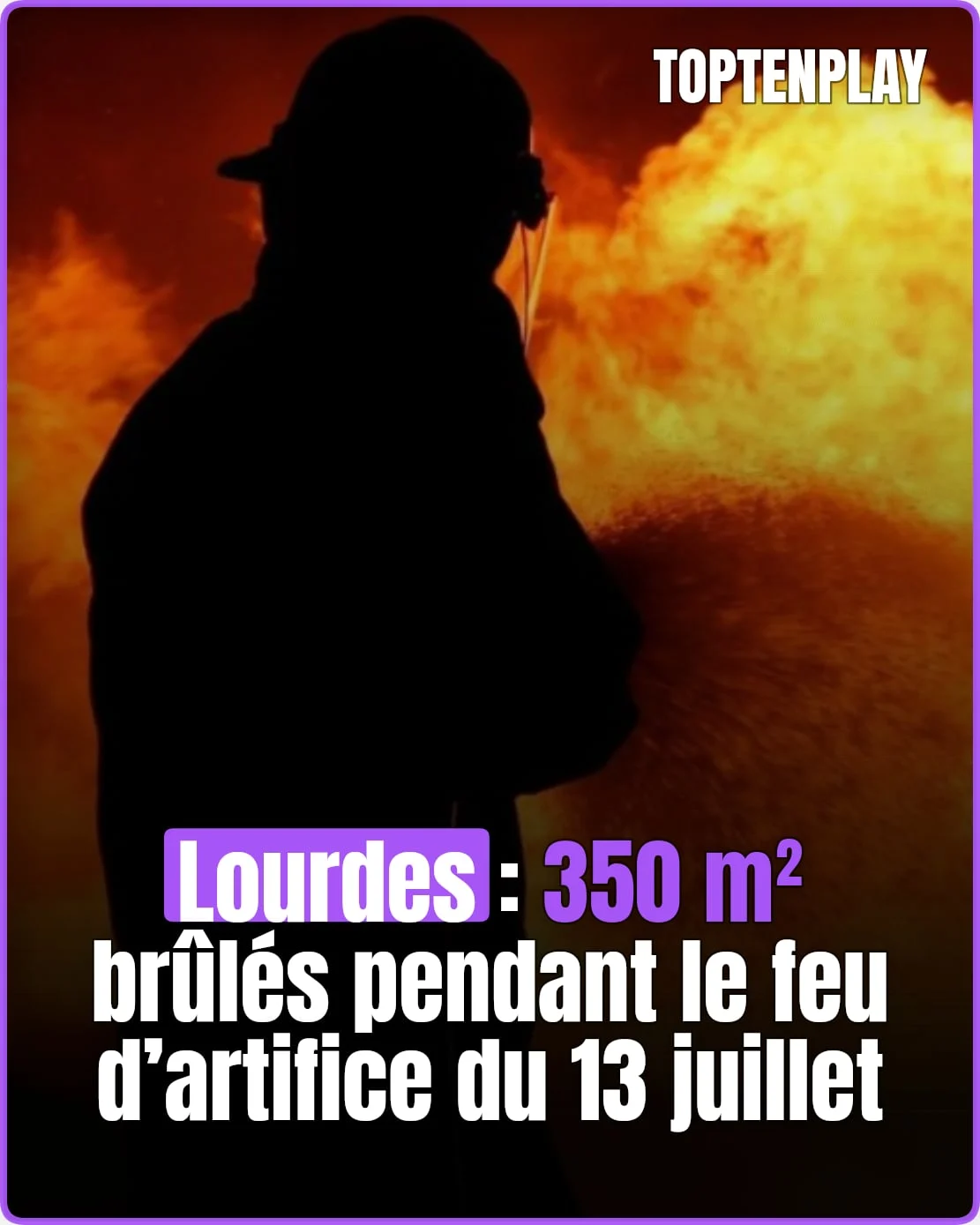 Lourdes: 350 m² brûlés pendant le feu d’artifice