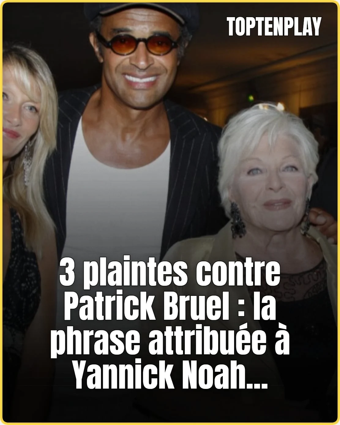 Patrick Bruel visé par trois plaintes, Yannick Noah cité
