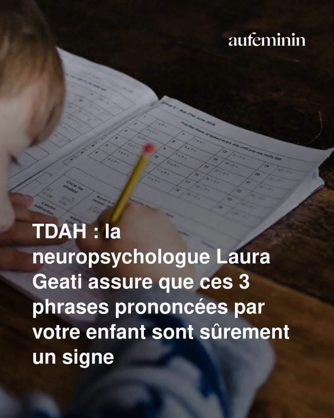TDAH: 3 phrases d&rsquo;enfants qui doivent alerter les parents
