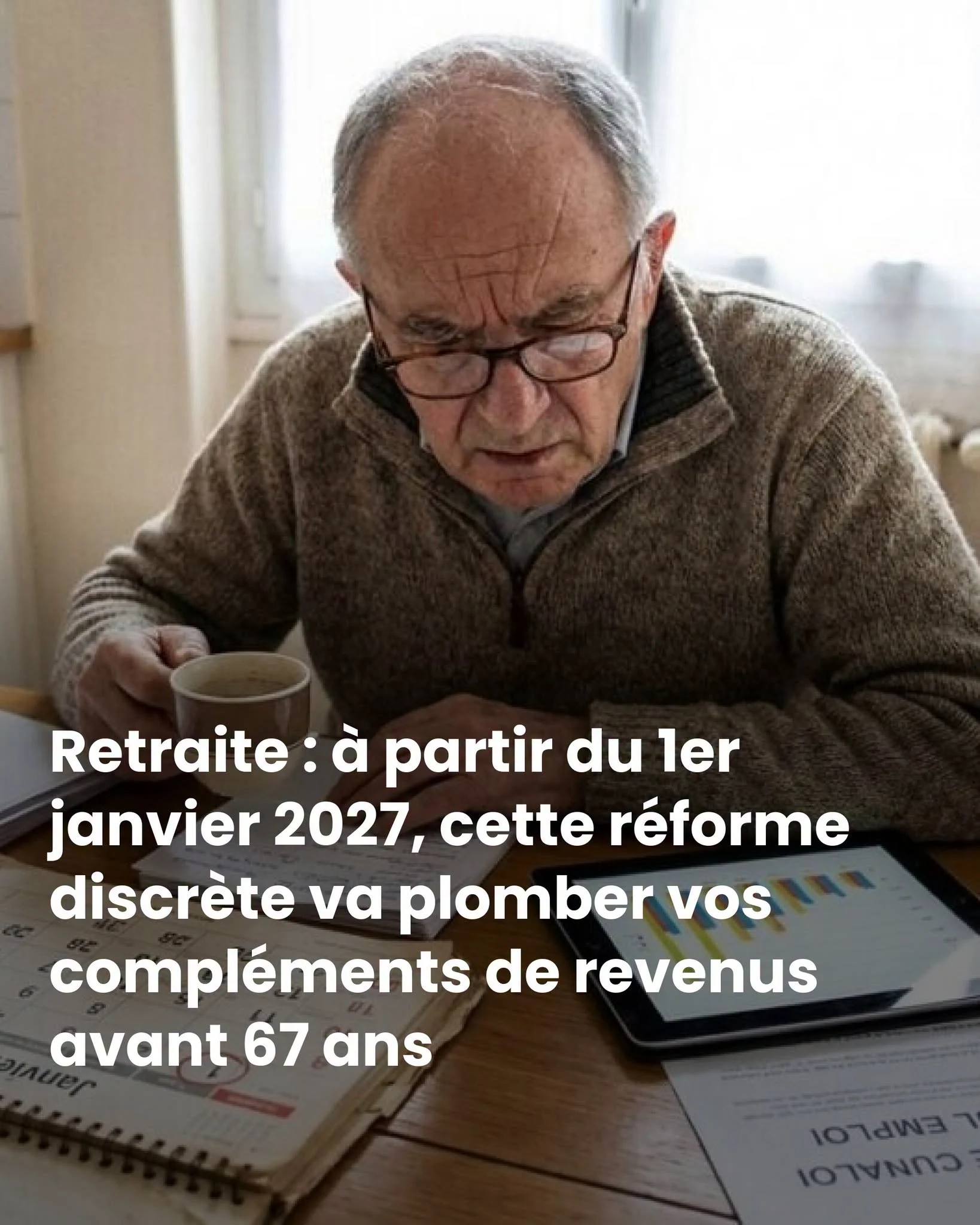 Cumul emploi-retraite: ce qui change concrètement au 1er janvier 2027